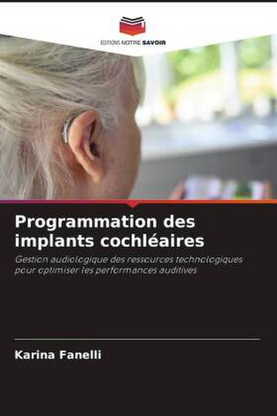 Programmation des implants cochléaires