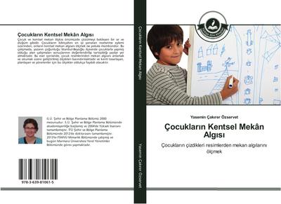 Çocuklar¿n Kentsel Mekân Alg¿s¿