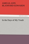 In the Days of My Youth