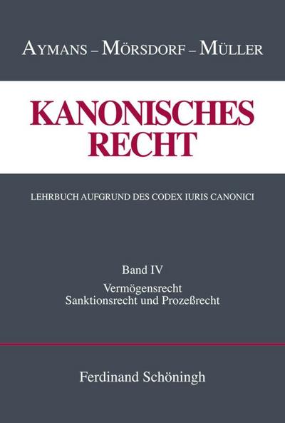 Kanonisches Recht. Lehrbuch aufgrund des Codex Iuris Canonici