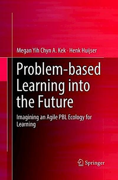 Problem-based Learning into the Future