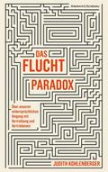 Das Fluchtparadox