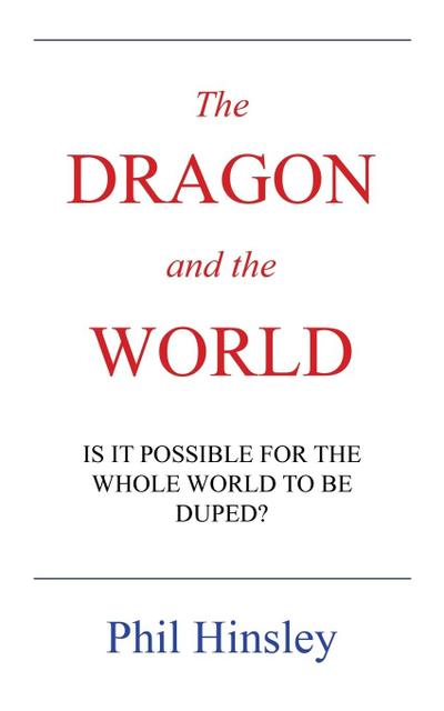 The DRAGON and the WORLD