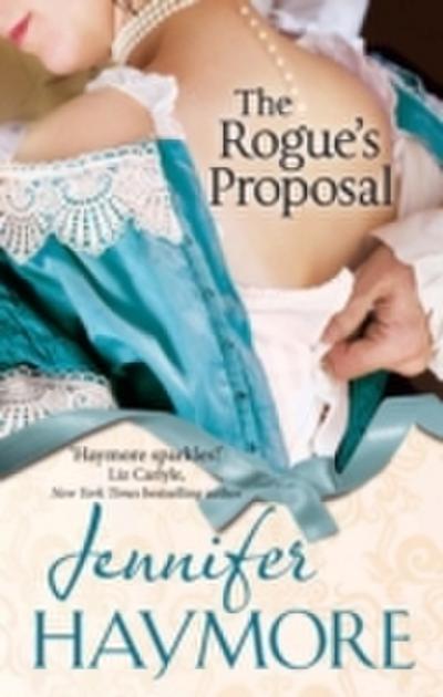 Rogue’s Proposal