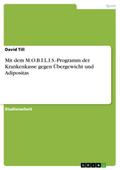 Mit dem M.O.B.I.L.I.S.-Programm der Krankenkasse g