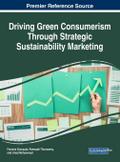 Driving Green Consumerism Through Strategic Sustainability Marketing