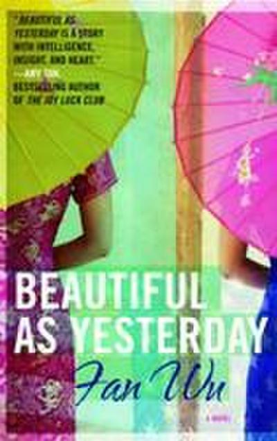 Beautiful as Yesterday