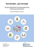 Gut beraten - gut versorgt