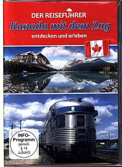 Kanada Mit Dem Zug-Der Reiseführer