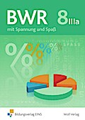 BWR mit Spannung und Spaß - Wahlpflichtbereich IIIa der bayerischen Realschule