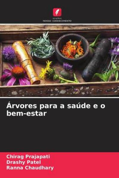 Árvores para a saúde e o bem-estar