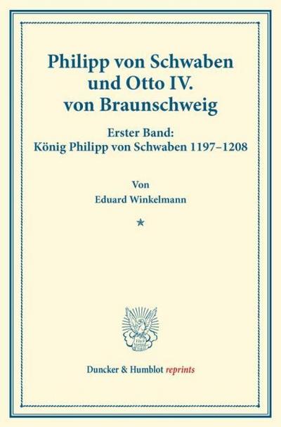 Philipp von Schwaben und Otto IV. von Braunschweig.
