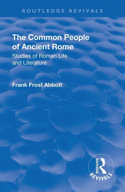 Revival: The Common People of Ancient Rome (1911)