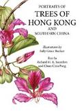 Portraits of Trees of Hong Kong and Southern China