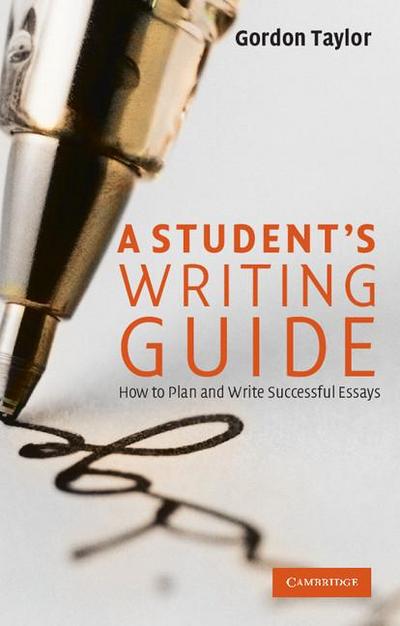 A Student’s Writing Guide