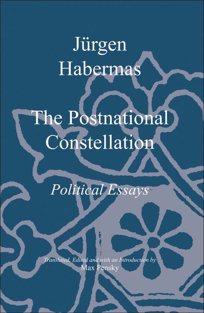 The Postnational Constellation