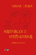 Augenblick und Veränderung