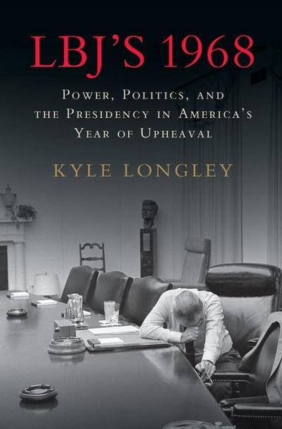 LBJ’s 1968