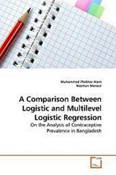 A Comparison Between Logistic and Multilevel Logistic Regression