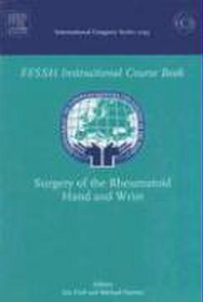 Surgery of the Rheumatoid Hand and Wrist