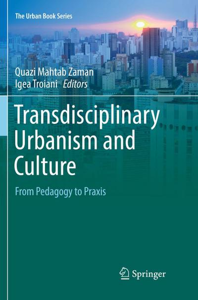 Transdisciplinary Urbanism and Culture