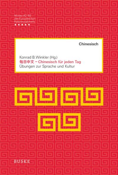 Chinesisch für jeden Tag. 2 Bände