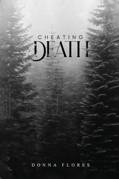 Cheating Death