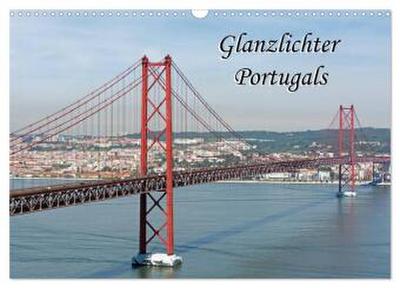 Glanzlichter Portugals (Wandkalender 2026 DIN A3 quer), CALVENDO Monatskalender