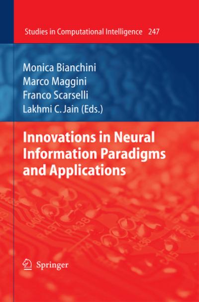 Innovations in Neural Information Paradigms and Applications