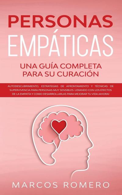 Personas Empáticas -Una guía completa para su curación