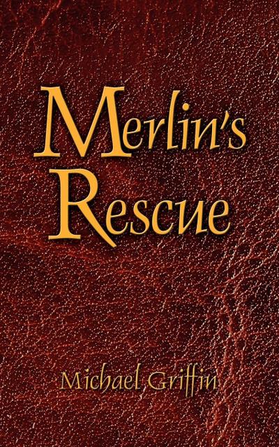 Merlin’s Rescue