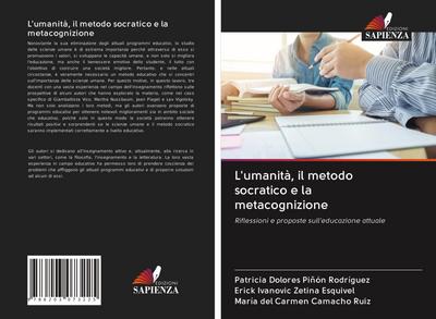 L’umanità, il metodo socratico e la metacognizione