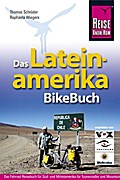 Das Lateinamerika BikeBuch