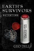 Earth’s Survivors: Watertown