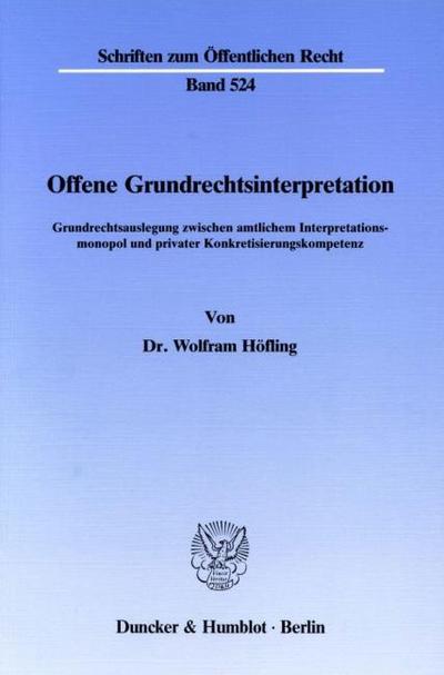 Offene Grundrechtsinterpretation