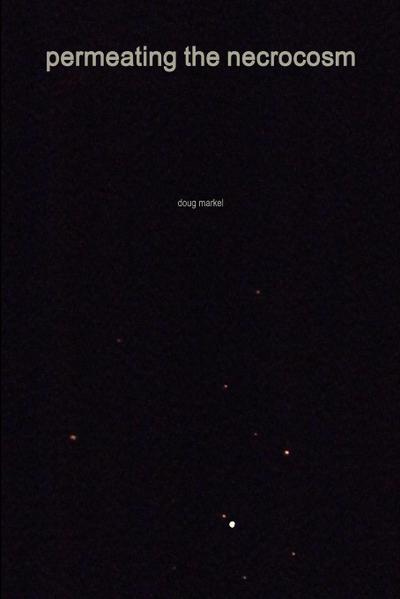 permeating the necrocosm