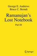 Ramanujan’s Lost Notebook
