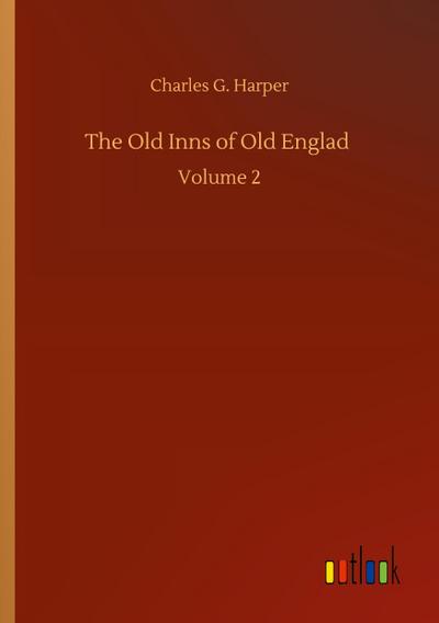 The Old Inns of Old Englad