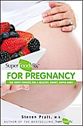 SuperFoodsRx for Pregnancy