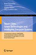 Smart Cities, Green Technologies and Intelligent Transport Systems