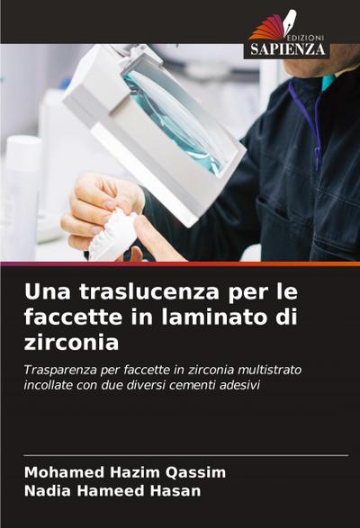 Una traslucenza per le faccette in laminato di zirconia