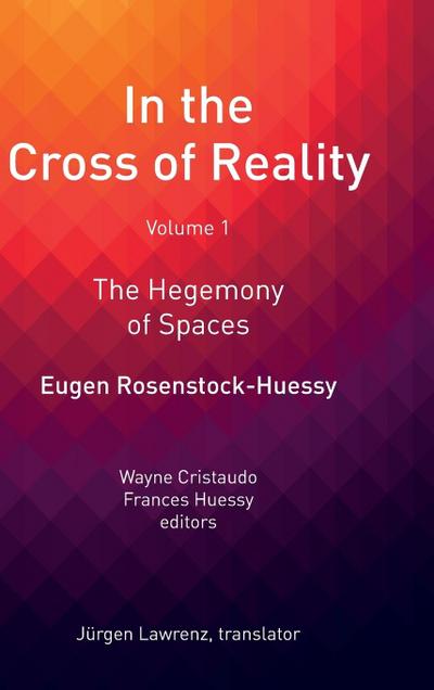 In the Cross of Reality: The Hegemony of Spaces