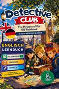 Detective Club - The Mystery of the Old Notebook