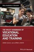 The Wiley Handbook of Vocational Education and Tra