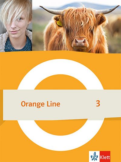 Orange Line 3. Schulbuch (fester Einband) Klasse 7