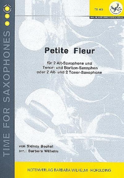 Petite fleurfür 4 Saxophone (AATT/Bar)
