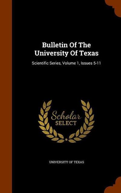 Bulletin Of The University Of Texas