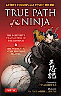 True Path of the Ninja