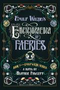 Emily Wilde’s Encyclopeadia of Faeries