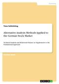Alternative Analysis Methods Applied to the German Stock Market